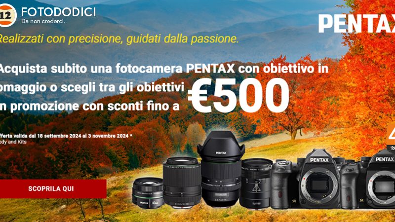 INSTANT CASHBACK PENTAX fino al 03/11/2024 !