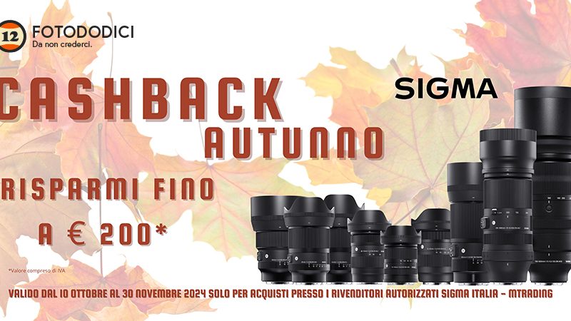 Sigma Cashback Autunno Ottobre al 30 Novembre 2024 !