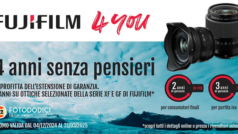 Fujifilm 4 you Estensione di garanzia ! Dal 4 dicembre 2024 fino al 31 marzo 2025