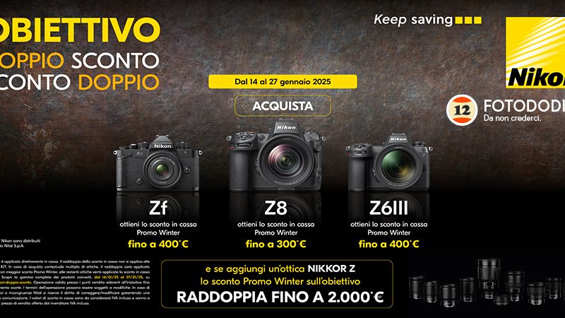 Nikon + Obiettivo Doppio Sconto / Sconto Doppio fino al 27 Gennaio 2025