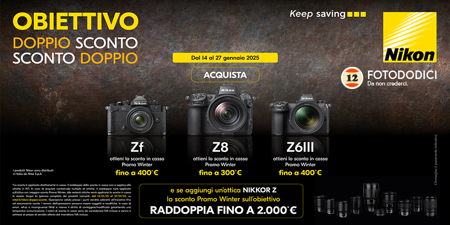 Nikon + Obiettivo Doppio Sconto / Sconto Doppio fino al 27 Gennaio 2025